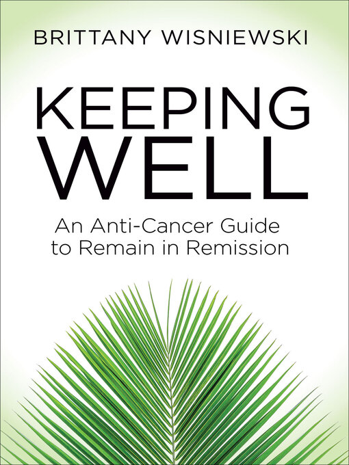 Title details for Keeping Well by Brittany Wisniewski - Available